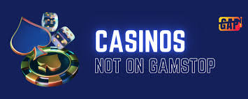 Discovering Casino Sites Not on Gamstop Your Comprehensive Guide