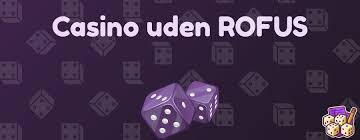 Danske Online Casino Uden RoFUS - Spil Lovligt og Sikkert